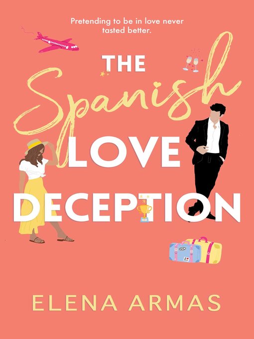 Title details for The Spanish Love Deception by Elena Armas - Wait list